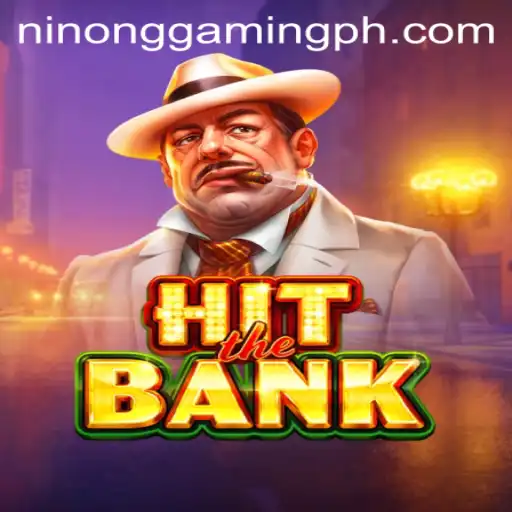 Exploring HitTheBank: A Comprehensive Guide to Ninong Gaming PH's Exciting Adventure