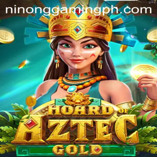 Explore the Thrilling World of HoardofAztecgold with Ninong Gaming PH