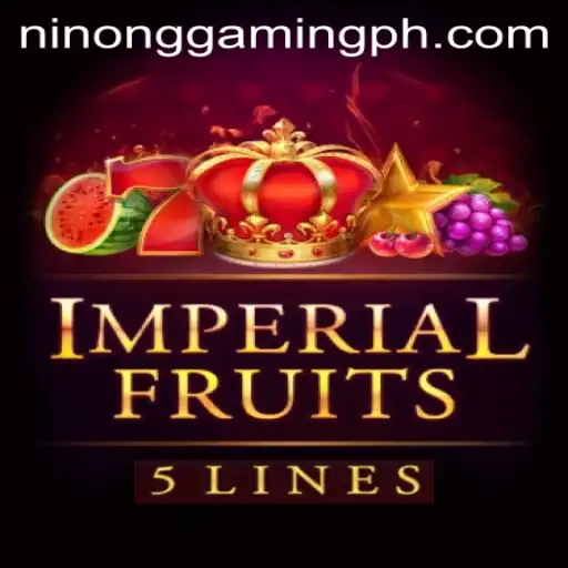ImperialFruits5: The Ultimate Gaming Experience with Ninong Gaming PH