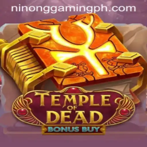 TempleofDeadBonusBuy: A Closer Look at the Game by Ninong Gaming PH