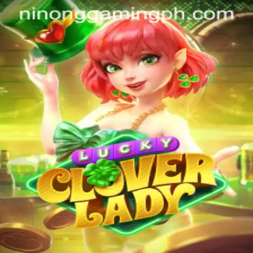 Unraveling the Magic of LuckyCloverLady and Its Impact on Ninong Gaming PH