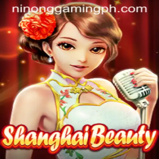 Exploring ShanghaiBeauty: A New Era in Gaming with Ninong Gaming PH