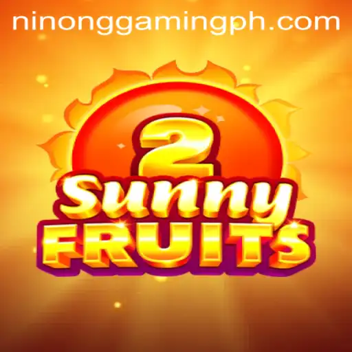 SunnyFruits2: A Thrilling Adventure for Ninong Gaming PH Enthusiasts