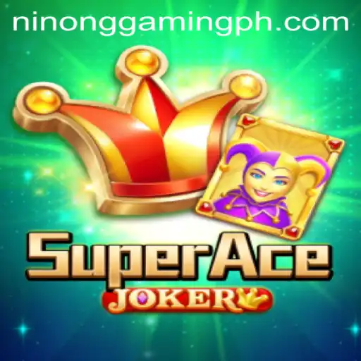 Exploring SuperAceJoker: A Deep Dive into the Latest Classic from Ninong Gaming PH